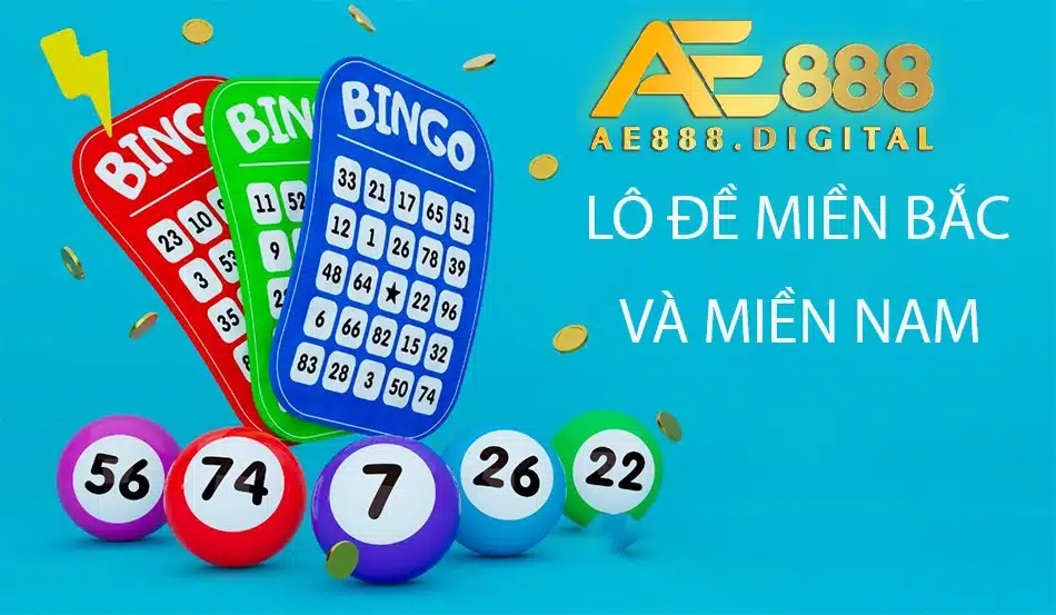 đặt cược Lô đề miền Bắc và miền Nam ae888