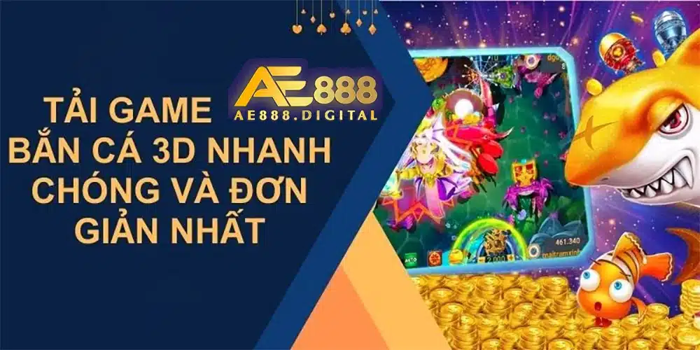 Để bắt đầu chơi game bắn cá 3D, bạn cần tải game về thiết bị của mình.