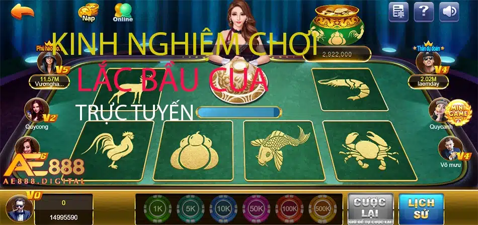một số kinh nghiệm chơi lắc bầu cua trực tuyến tại ae888